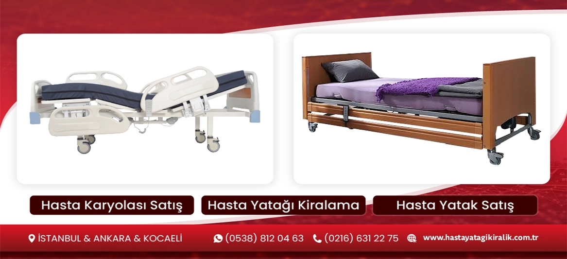 Hasta Yatağı Kiralama ve Satış Hizmetleri